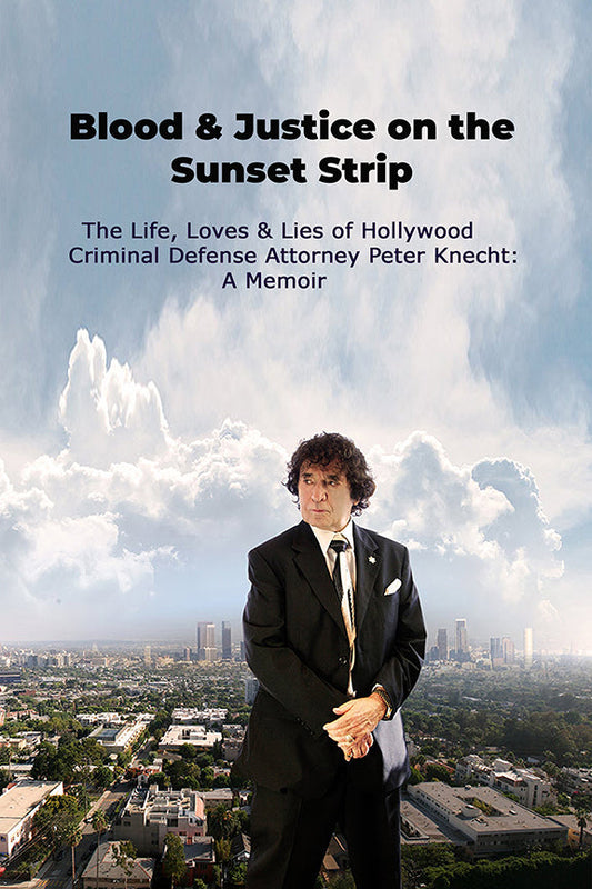 Blood & Justice on the Sunset Strip