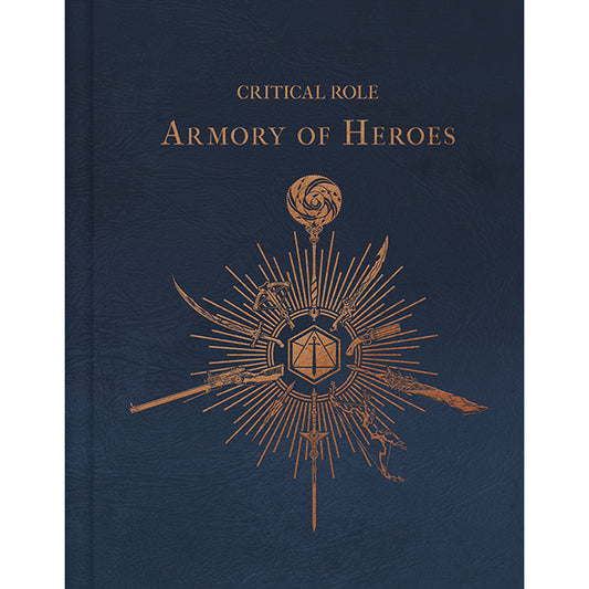 Critical Role: The Armory of Heroes