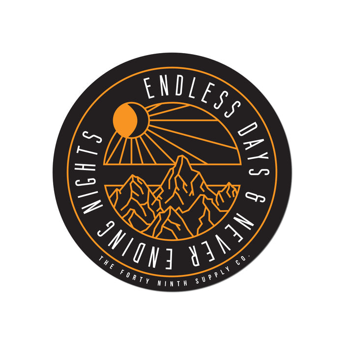 Endless Days Sticker
