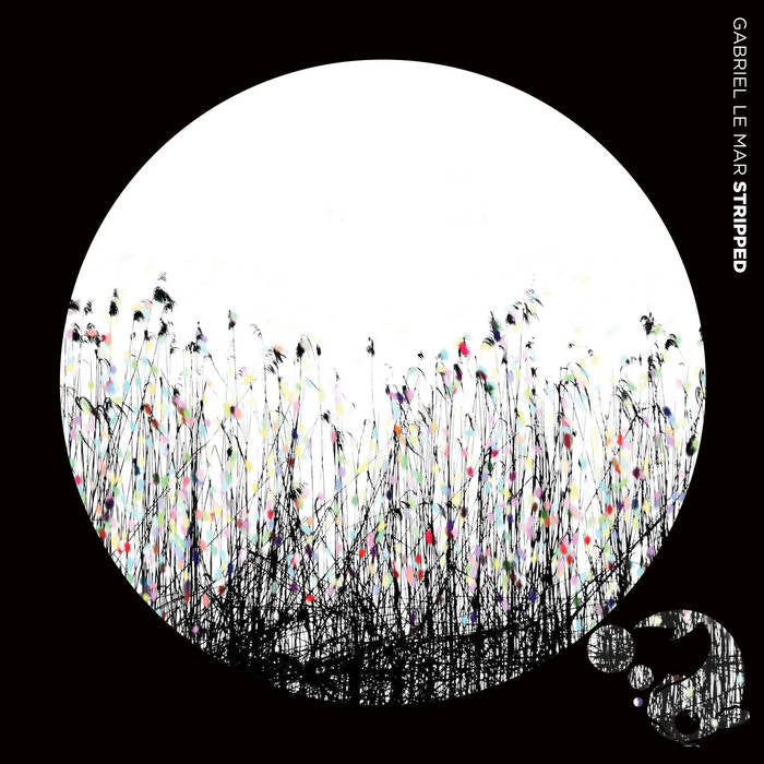 Gabriel Le Mar - Stripped