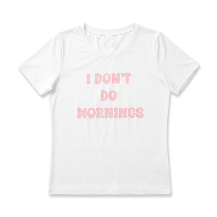 I Don't Do Mornings Tee, womens graphic tee - Slouch Potato Sunday Collection