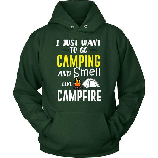 'I Just Want To Go Camping and Smell Like Campfire' Unisex Hoodie-KaboodleWorld