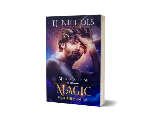 Magic and other Mishaps - Mytho Collapse 1 (PAPERBACK - hand signed)