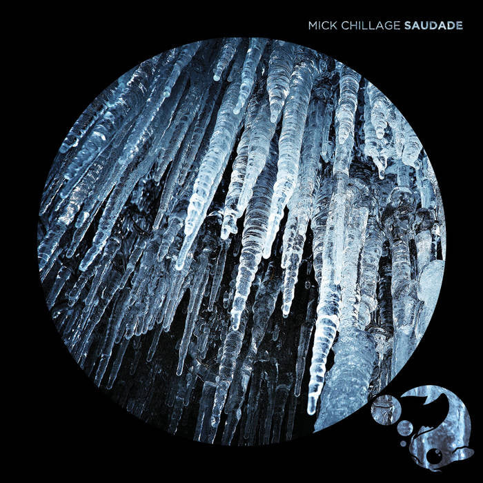 Mick Chillage - Saudade