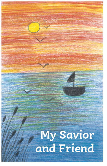 My Savior And Friend