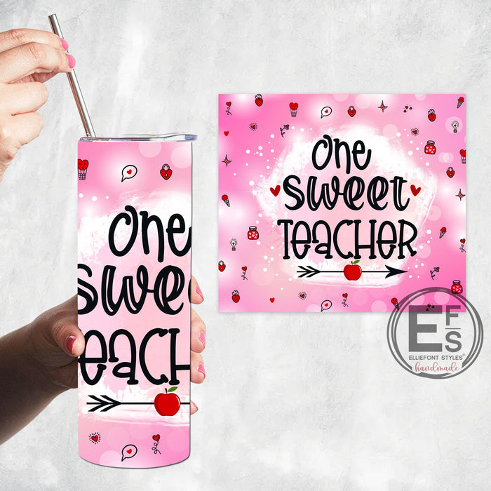 One Sweet Teacher Valentine's Day Tumbler