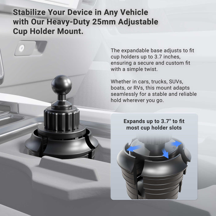 The Arkon Mounts Robust® Dual Shaft Cup Holder Mount with Slim-Grip® Tablet Holder - 25mm, finished in black and featuring a 25mm ball joint, is installed in a car’s cup holder. Its expandable base fits cup holders up to 3.7 inches wide, making this tablet mount compatible with a variety of vehicles.