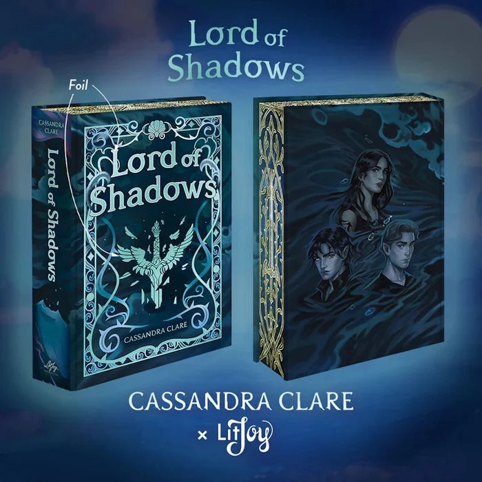 Lord of Shadows Special Edition hardcover by Cassandra Clare — Book 2 of The Dark Artifices series — showing front and back covers with an illustrated winged creature design on the front and three characters in dark teal tones on the back, foil treatment, LitJoy Crate x Cassandra Clare collaboration
