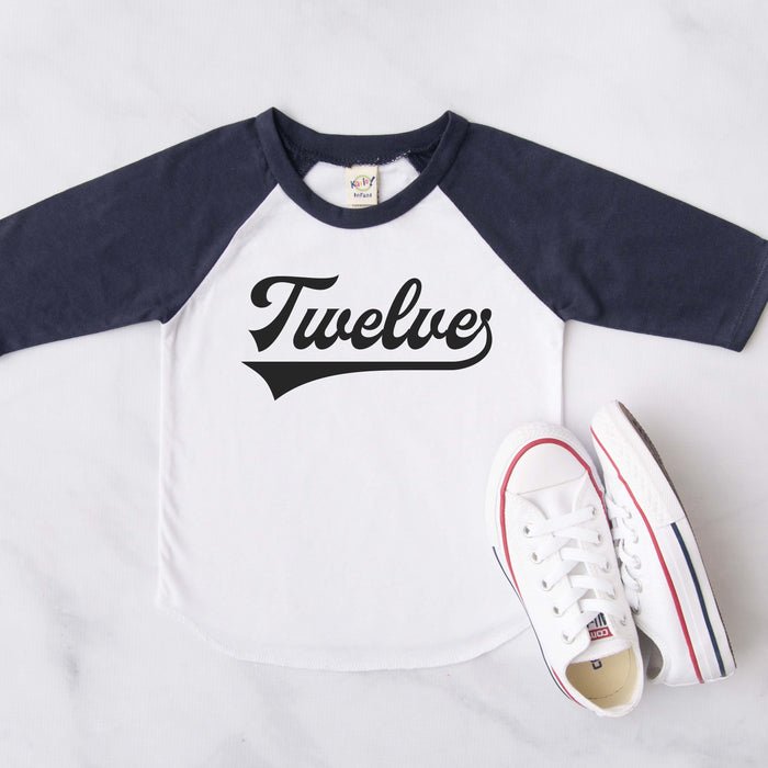 "Twelve" Birthday Number Raglan